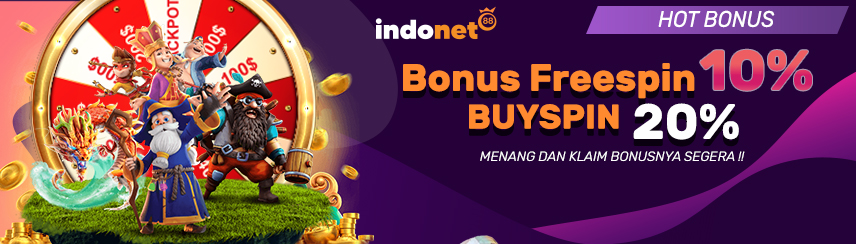 BONUS FREESPIN 10% DAN BUYSPIN 20%